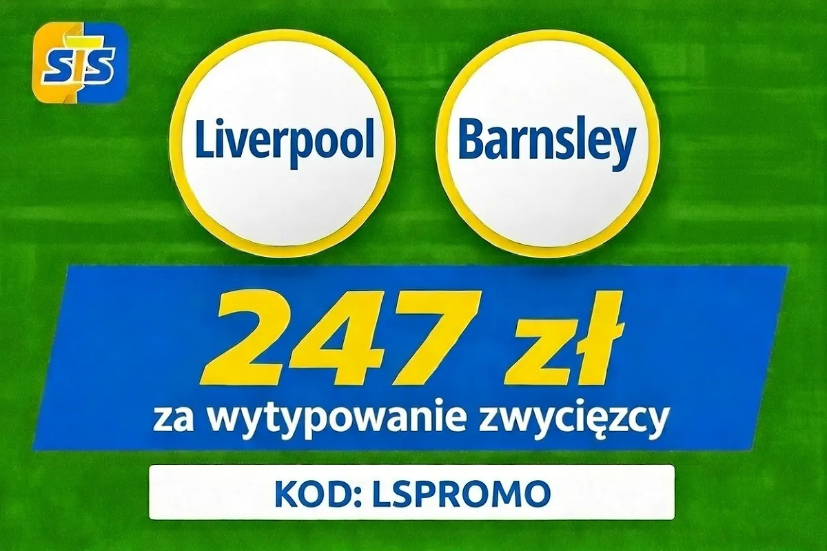 247 zł za wytypowanie zwycięzcy meczu Liverpool - Barnsley w STS