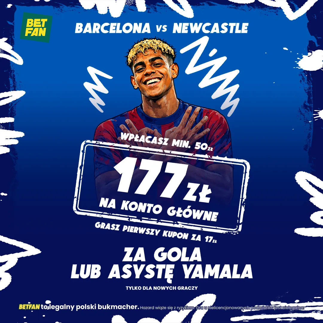 BETFAN: 177 zł za gola lub asystę Yamala w meczu Barcelona – Newcastle
