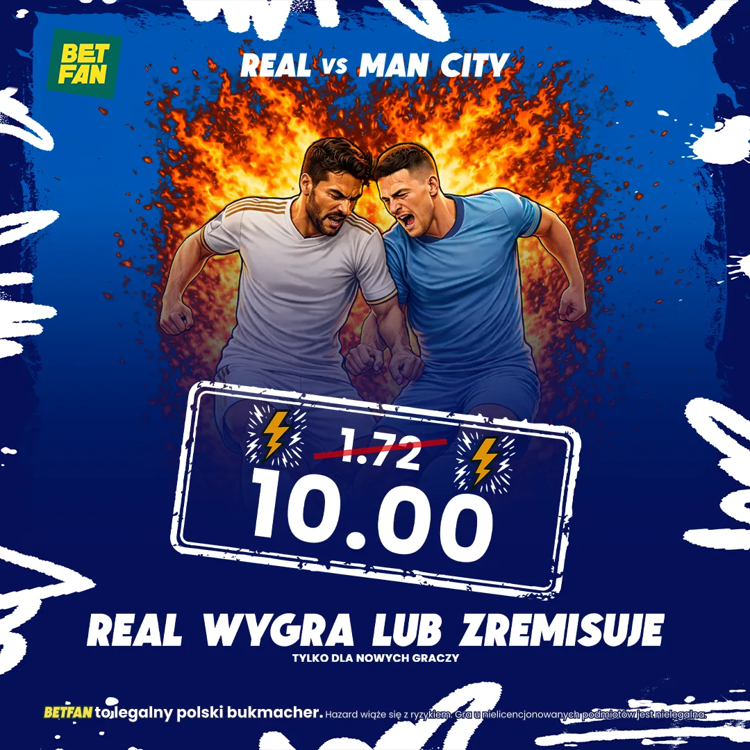 BETFAN: Boost 10.00: Real wygra lub zremisuje z City