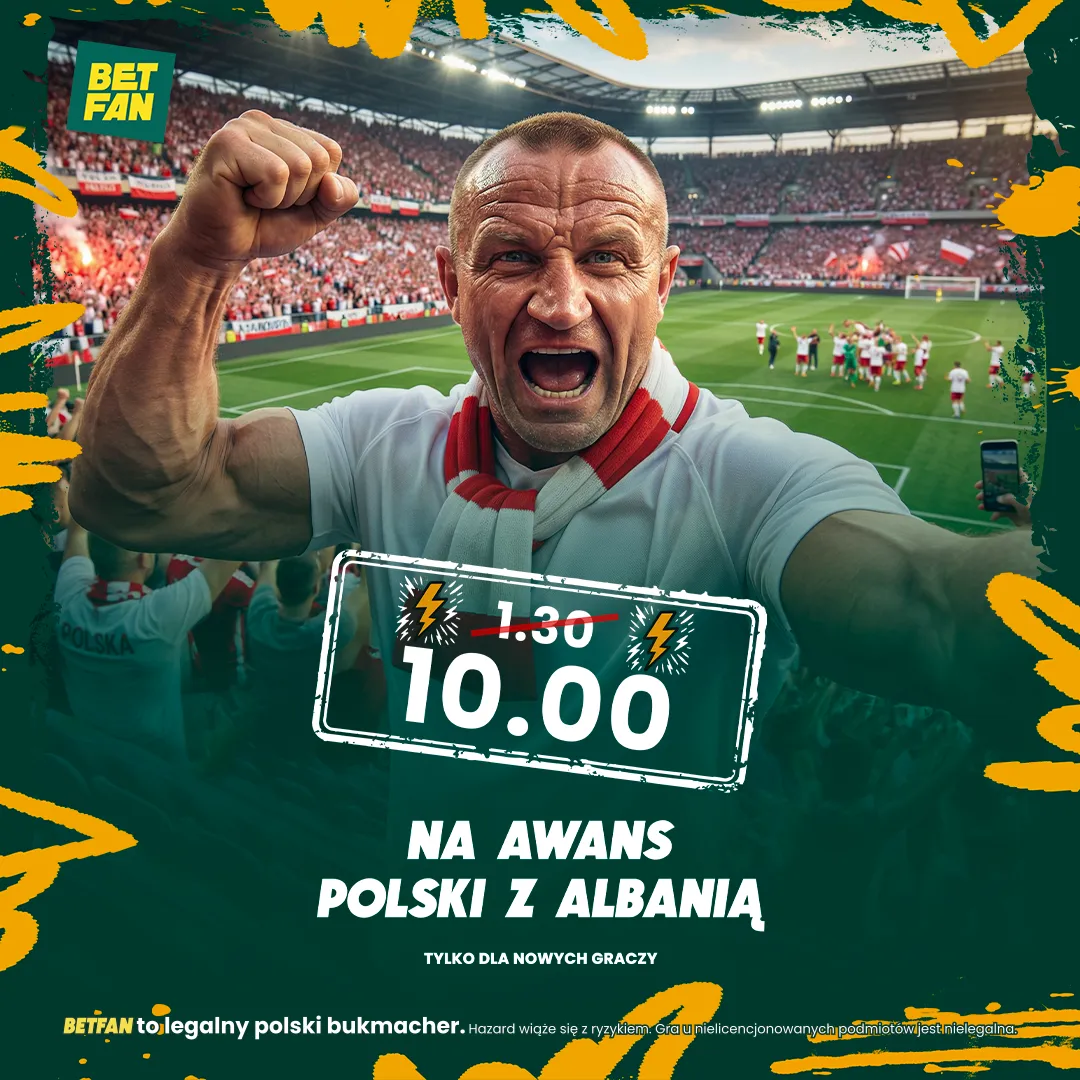 BETFAN: Kurs 10.0 na awans Polski w meczu z Albanią