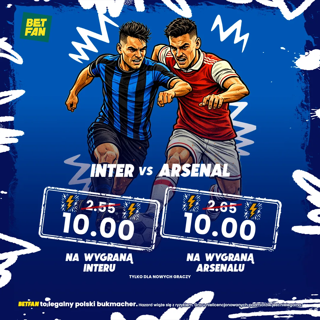 BETFAN: Kurs 10.0 na wygraną Interu i Arsenalu