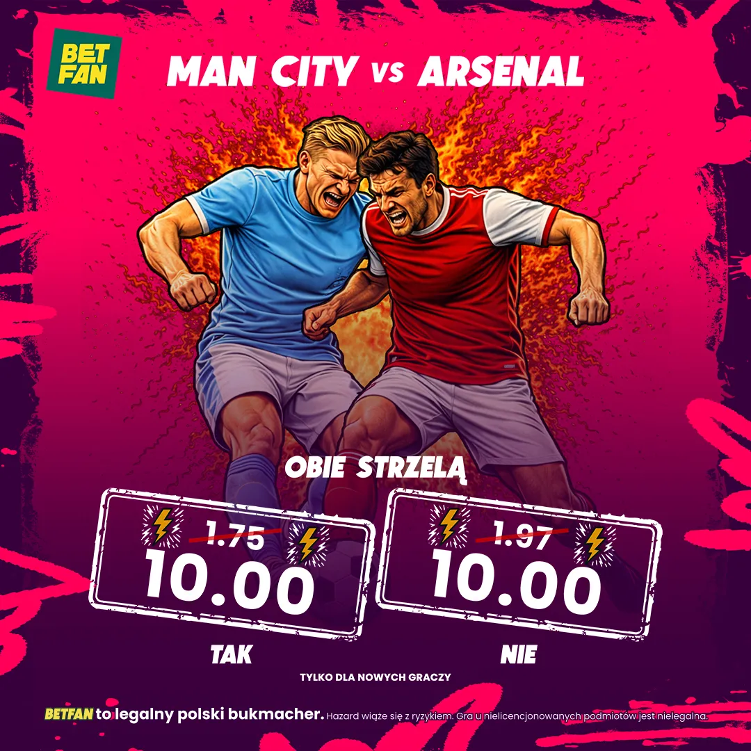 BETFAN: Kurs 10.00 na „obie drużyny strzelą” w meczu Manchester City – Arsenal