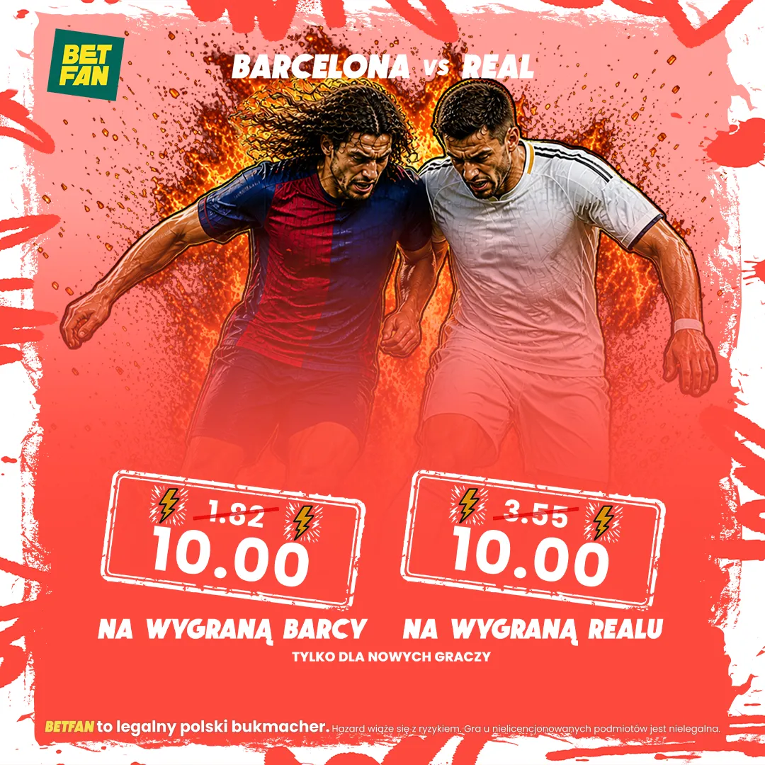 BETFAN: Kurs 10.00 na wygraną Barcelony lub Realu