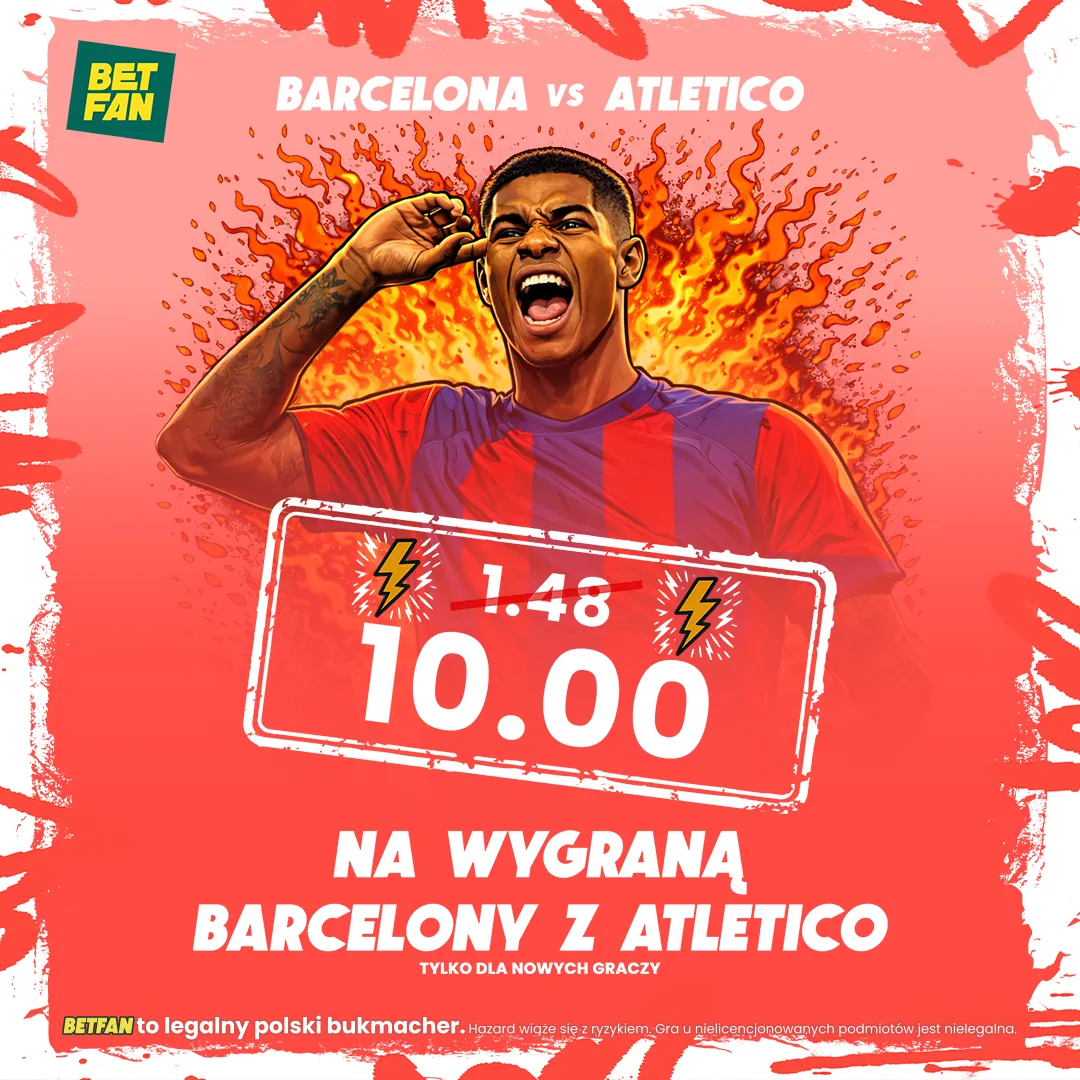 BETFAN: Kurs 10.00 na wygraną Barcelony z Atletico Madryt