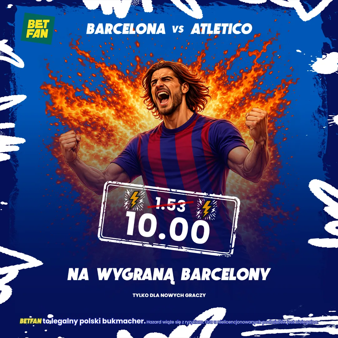 BETFAN: Kurs 10.00 na wygraną Barcelony z Atletico w LM