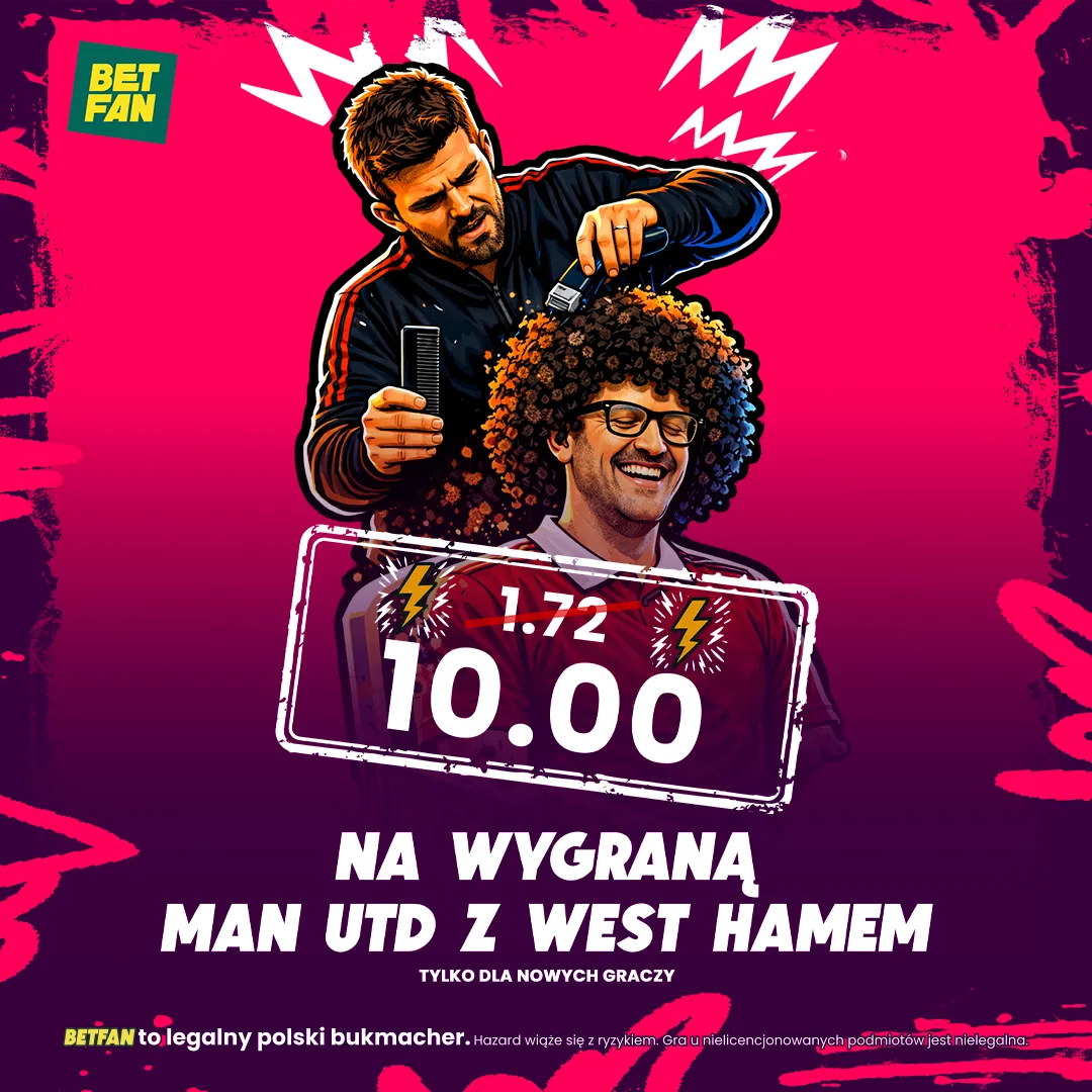 BETFAN: Kurs 10.00 na wygraną Man Utd z West Hamem