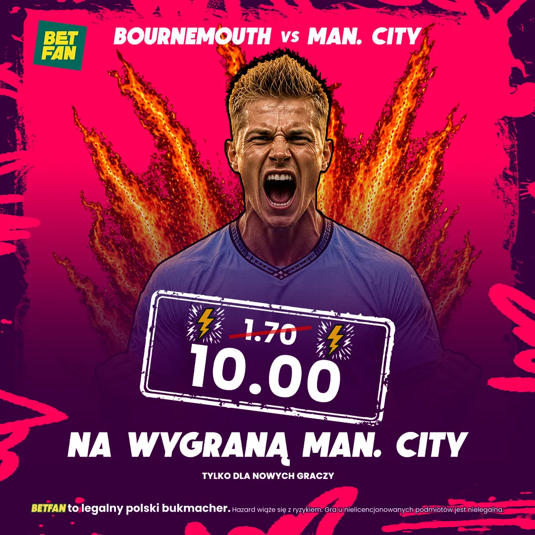 BETFAN: Kurs 10.00 na wygraną Manchester City z Bournemouth