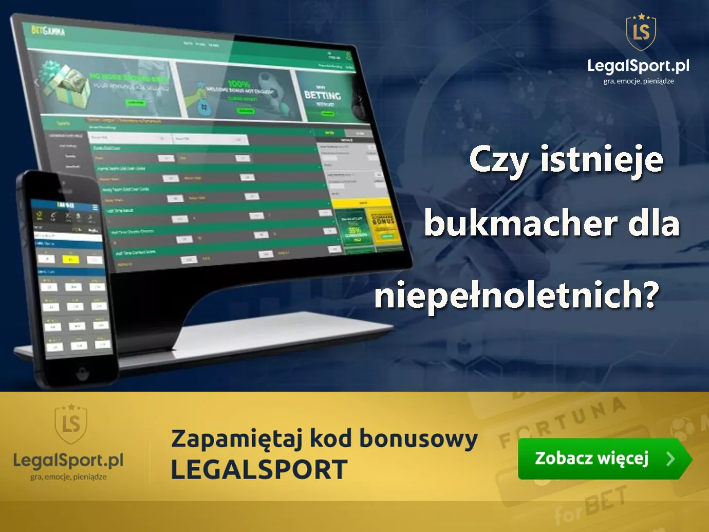 Czy można obstawiać zakłady sportowe nie mając 18 lat?