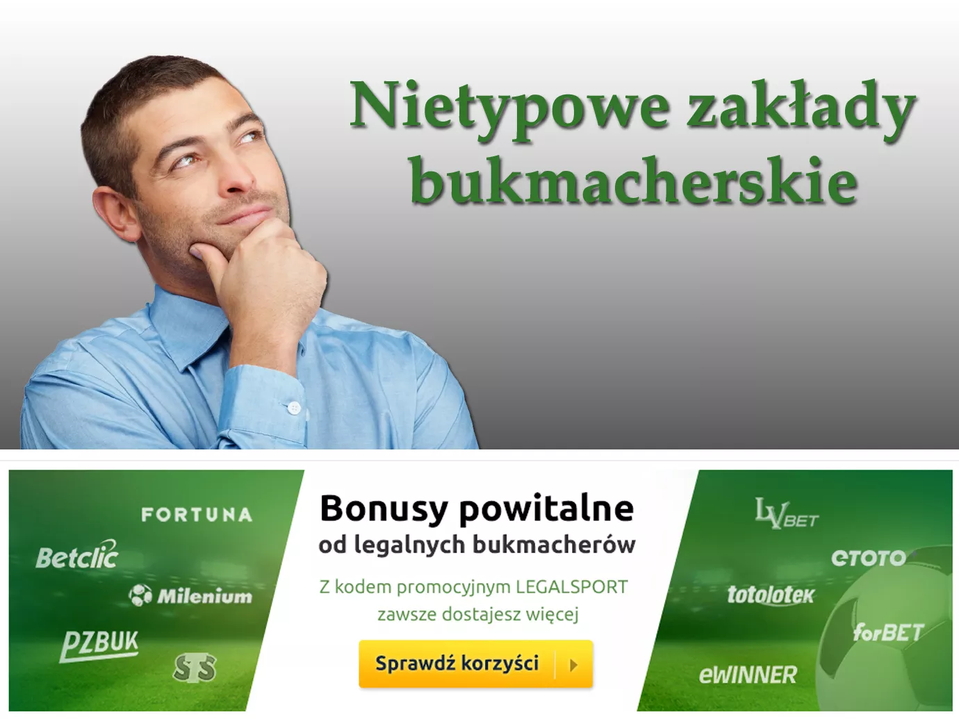 Nietypowe zakłady bukmacherskie w Polsce i za granicą (bonusy, kody)