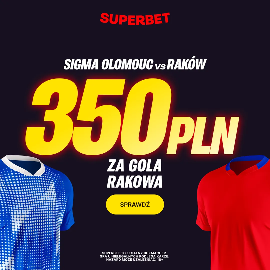 Bonus 350 PLN za gola Rakowa Częstochowa w meczu z Sigmą Olomouc od Superbet