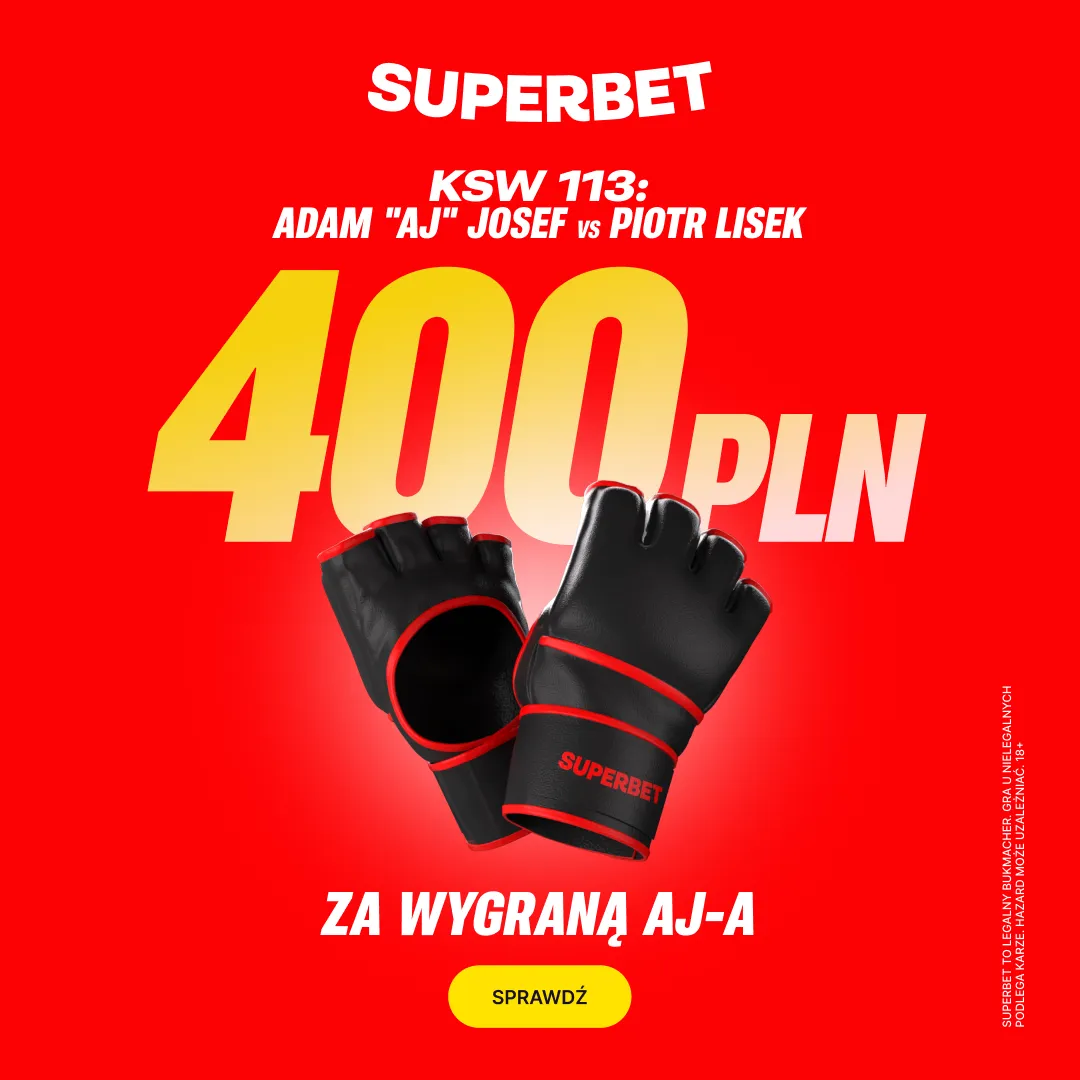 Bonus 400 PLN za zwycięstwo Adama "AJ-a" Josefa w walce z Piotrem Liskiem na gali KSW 113 od Superbet