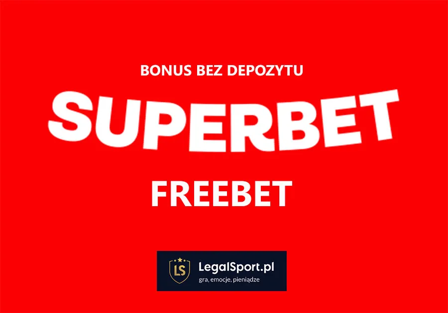 Superbet freebet 