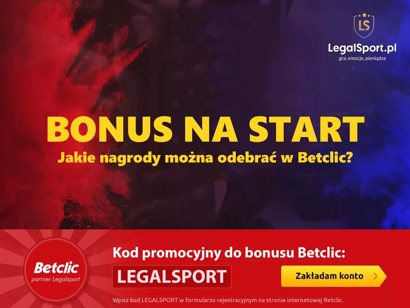 Bonus na start 200 zł w Betclic
