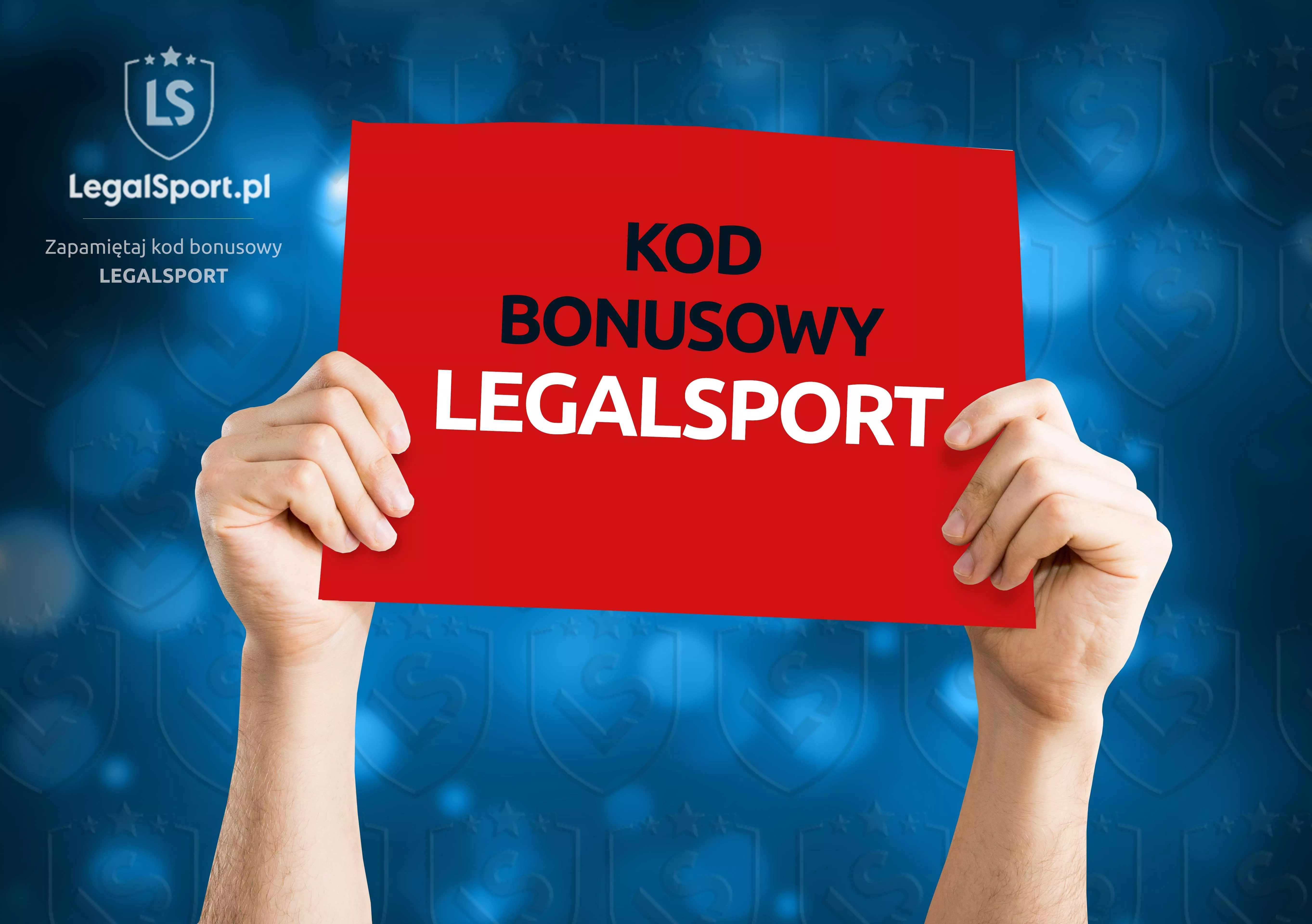 Baner z kodem promocyjnym LEGALSPORT, który zawsze zapewnia max. bonus na start