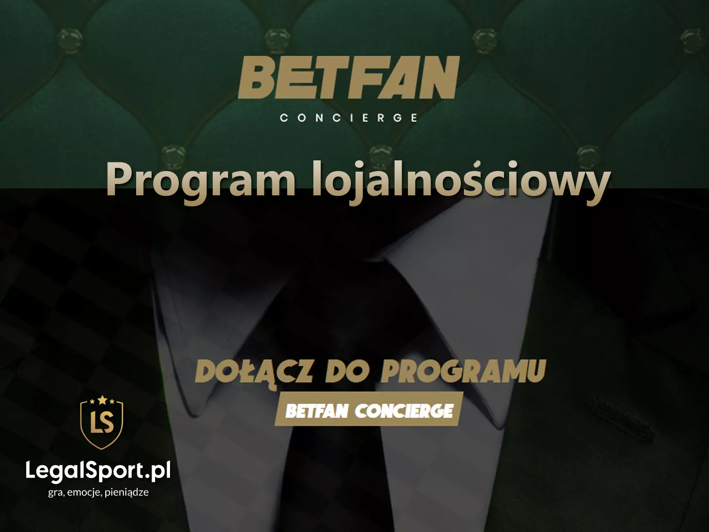 BETFAN Concierge - program lojalnościowy dla najlepszych graczy