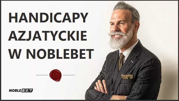 handicapy azjatyckie w NobleBET