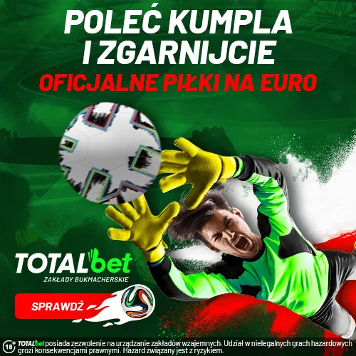 Promocje Totalbet na Mistrzostwa Europy w piłce nożnej