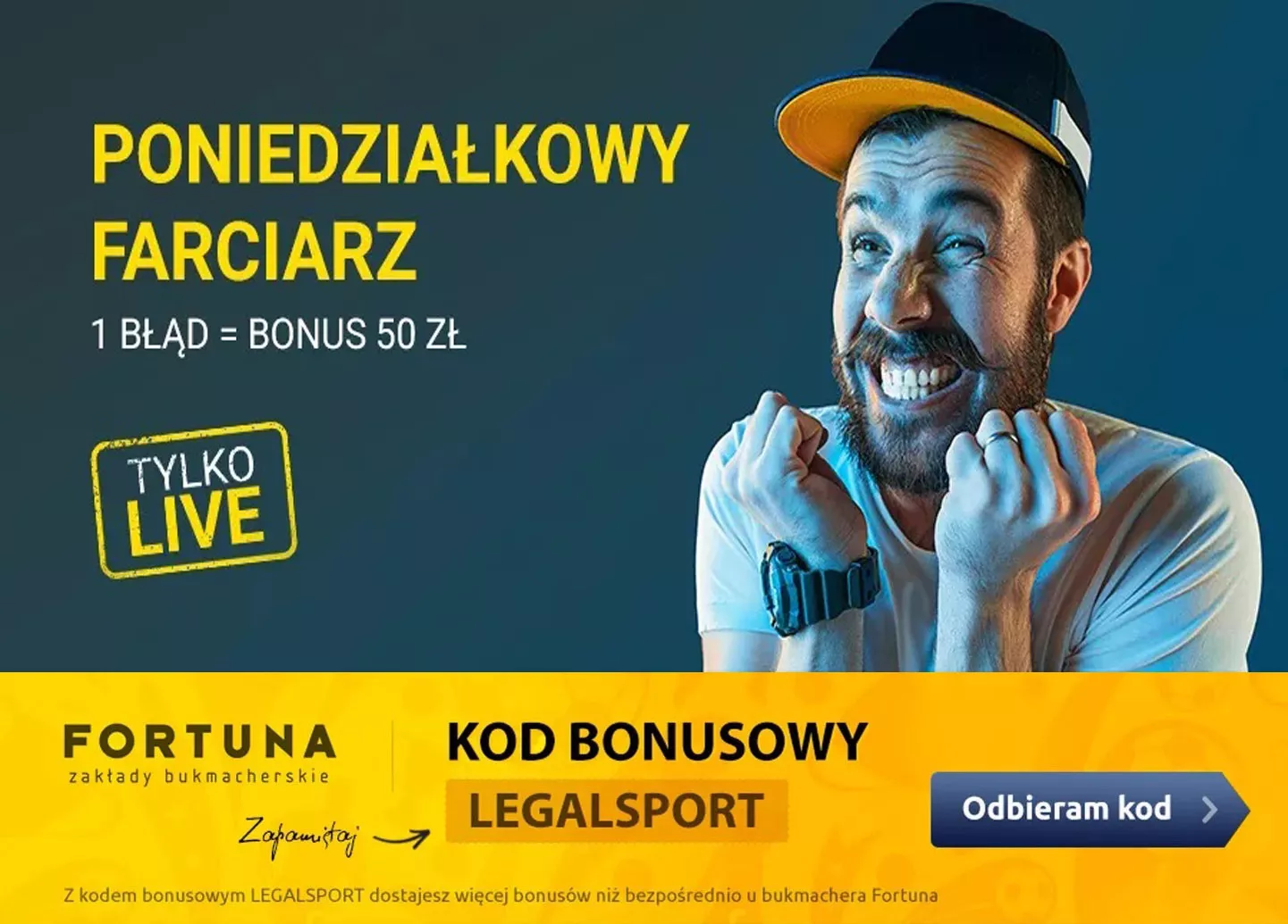 Poniedziałkowy Farciarz w Fortuna Zakłady Bukmacherskie. Promocja 50 zł za nietrafiony kupon