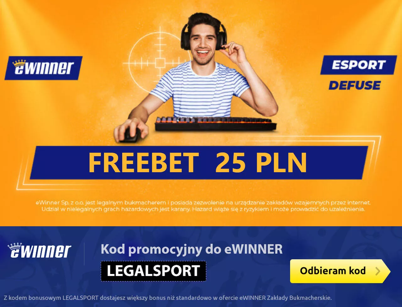 Freebet esportowy - 25 zł na zakłady (premia + bonus za kod promocyjny)