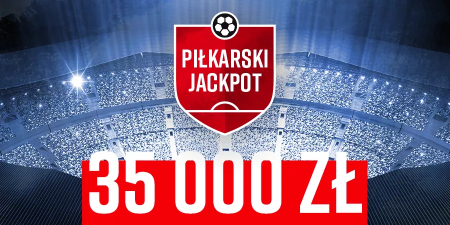 Kumulacja 35000 zł na mecz angielskiej Premier League