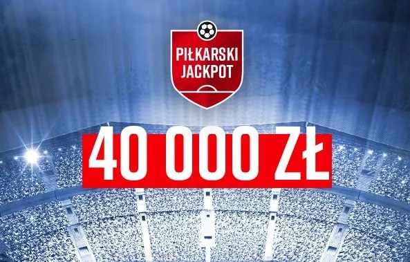 Bonus piłkarski Jackpot w Betclic Zakłady Bukmacherskie na Ekstraklasę