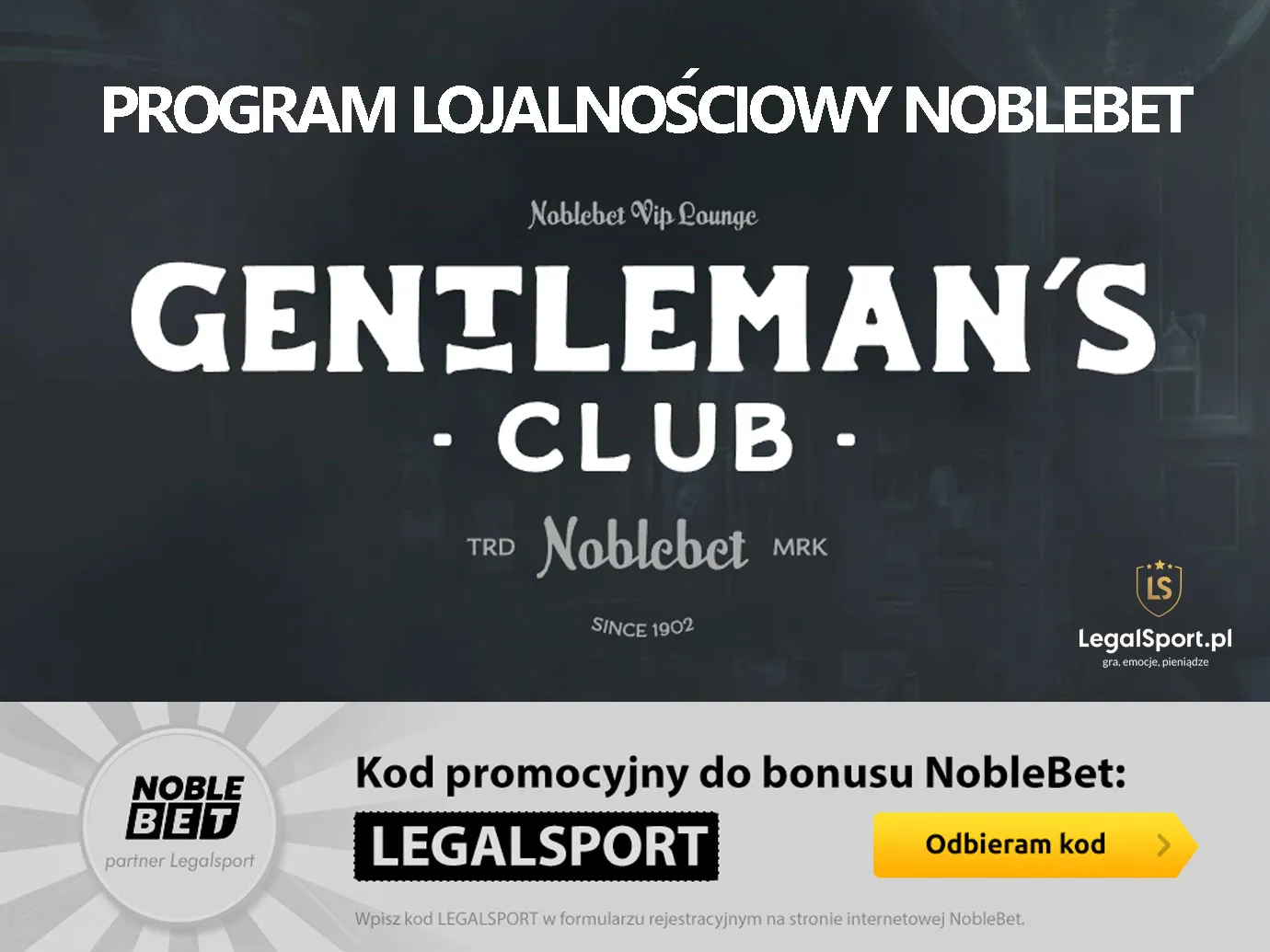Gentleman's Club - program lojalnoÅ›ciowy Noblebet