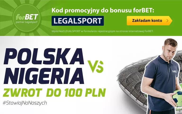 Promocja bukmacherska forBET na mecz Polska-Nigeria