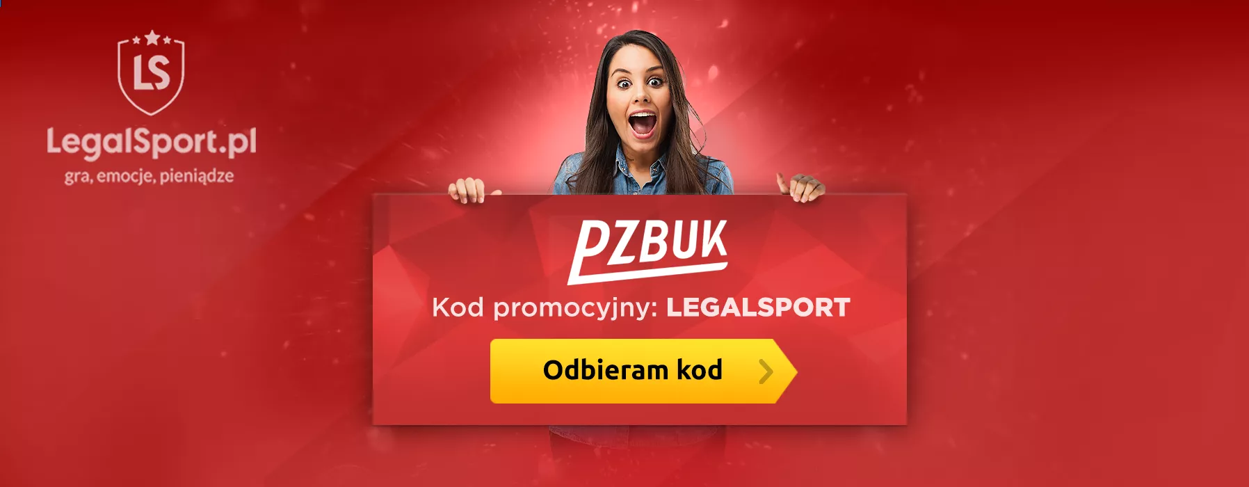 Kod LEGALSPORT do najlepszego bonusu na start w PZBuk