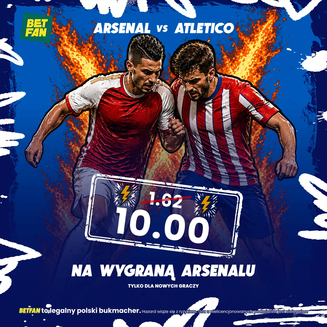 Boost 10.00 na wygraną Arsenalu z Atletico od BETFAN