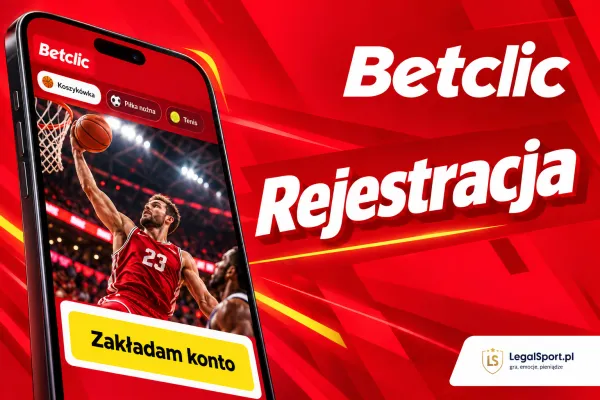 Betclic rejestracja - poradnik jak założyć konto