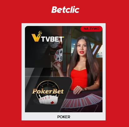 Poker Bet w Betclic - nielimitowane zakłady na żywo