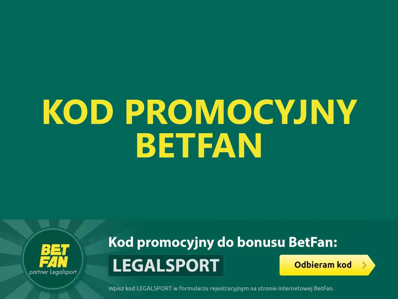 BETFAN kod promocyjny