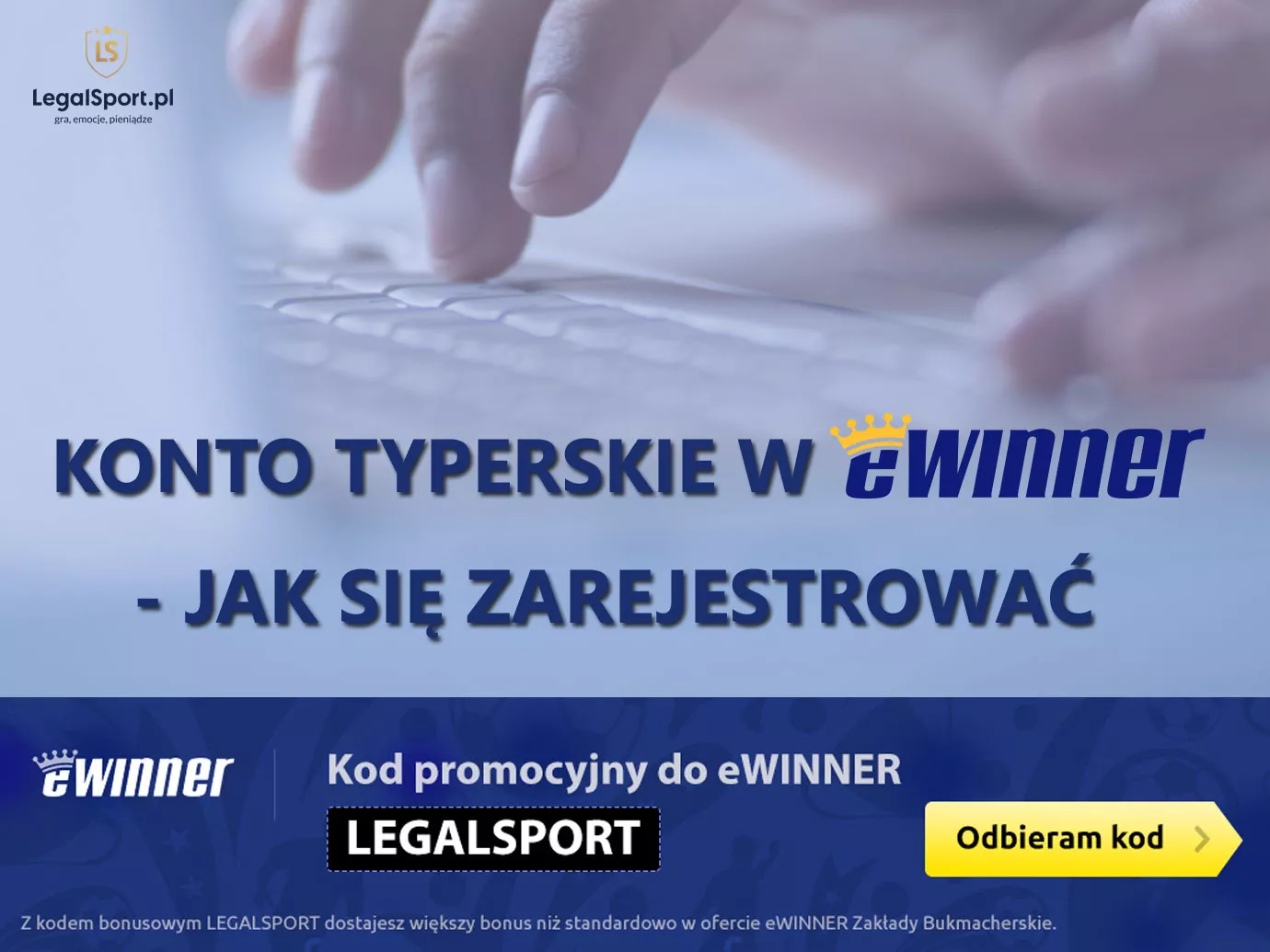 Jak się zarejestrować w eWinner