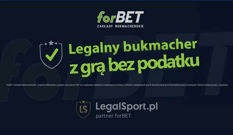 forBET - legalny bukmacher z grą bez podatku