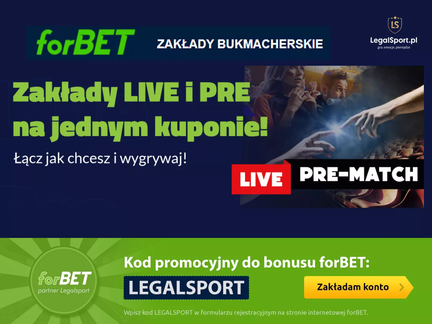 Zakłady LIVE + prematch na jednym kuponie w forBET