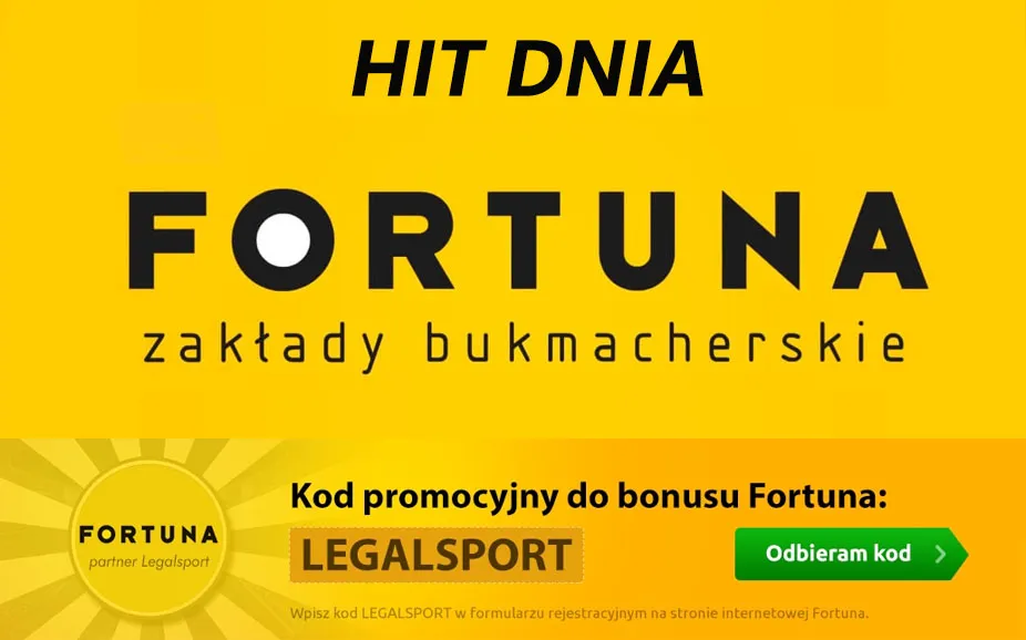 HIT DNIA w Fortuna