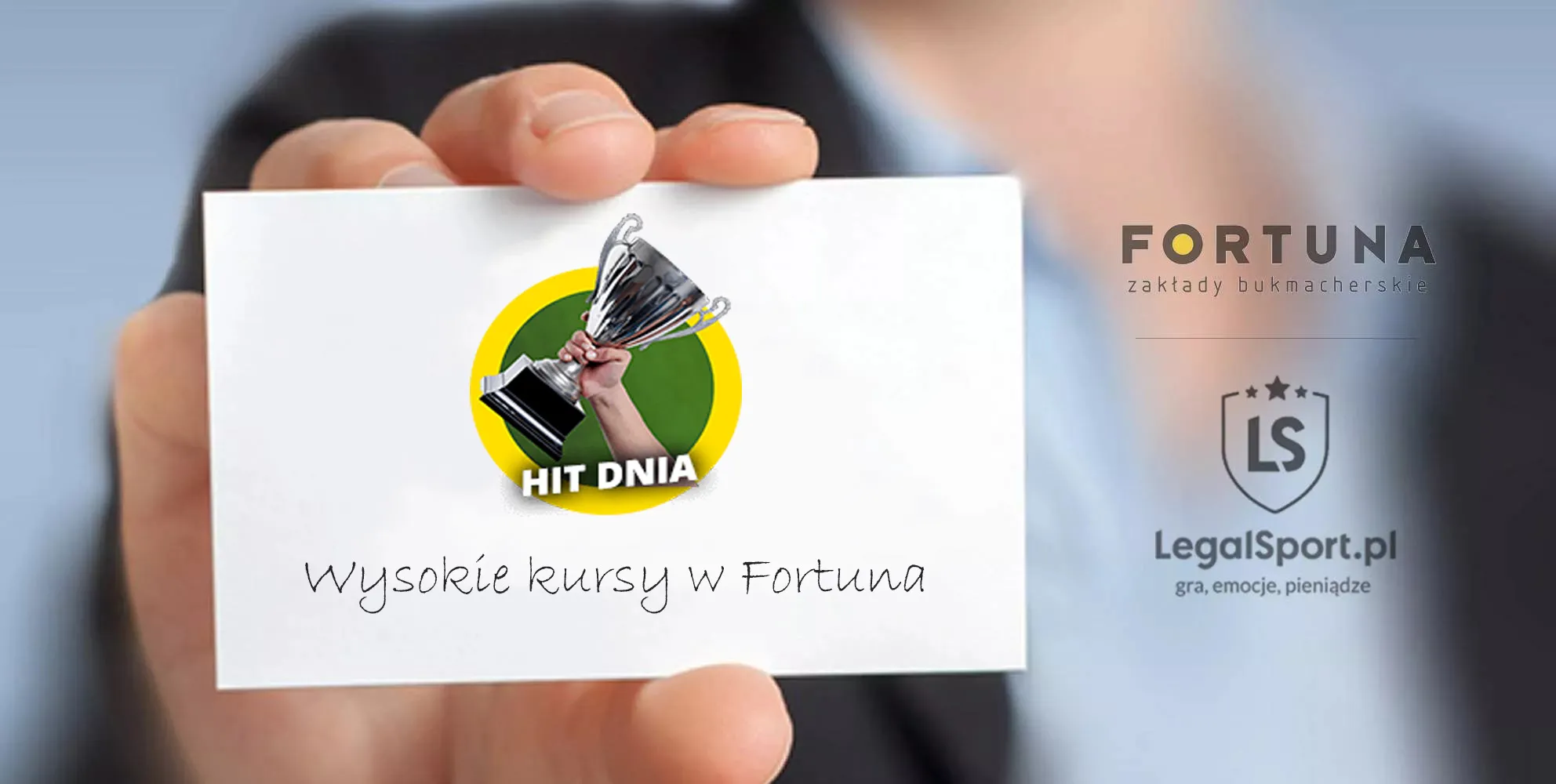 HIT DNIA Fortuna - wyższe kursy na kupony SOLO i AKO