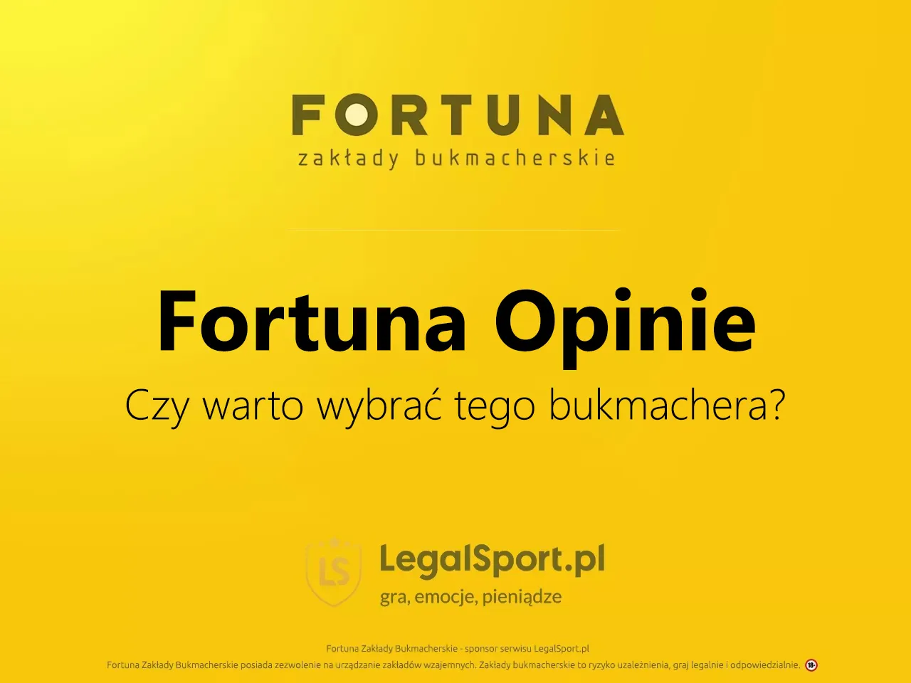 Fortuna opinie. Czy to dobry bukmacher?