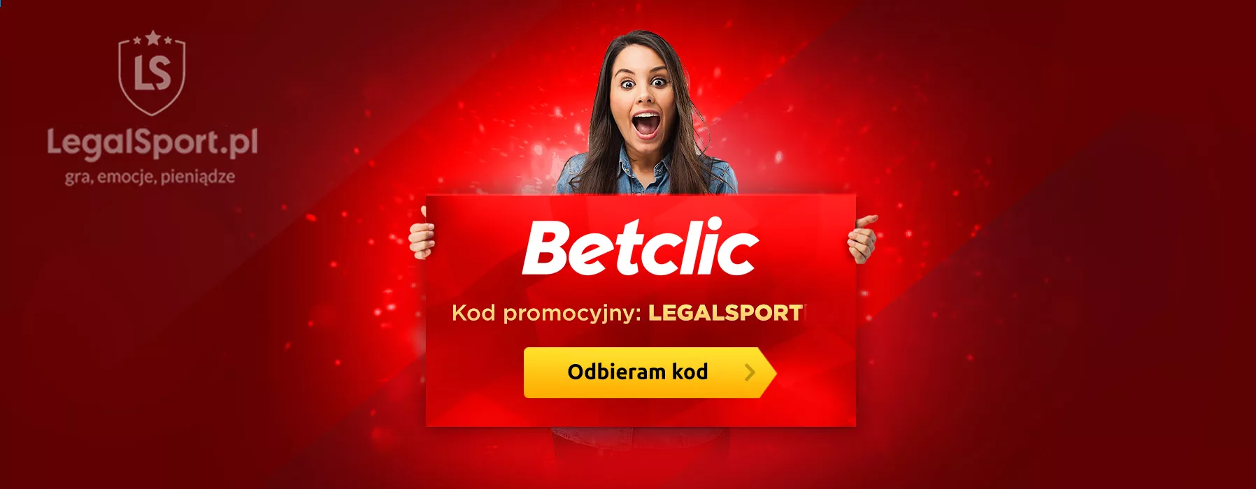 Powitalny cashback 550 PLN na nowe konto w Betclic tylko z kodem LEGALSPORT