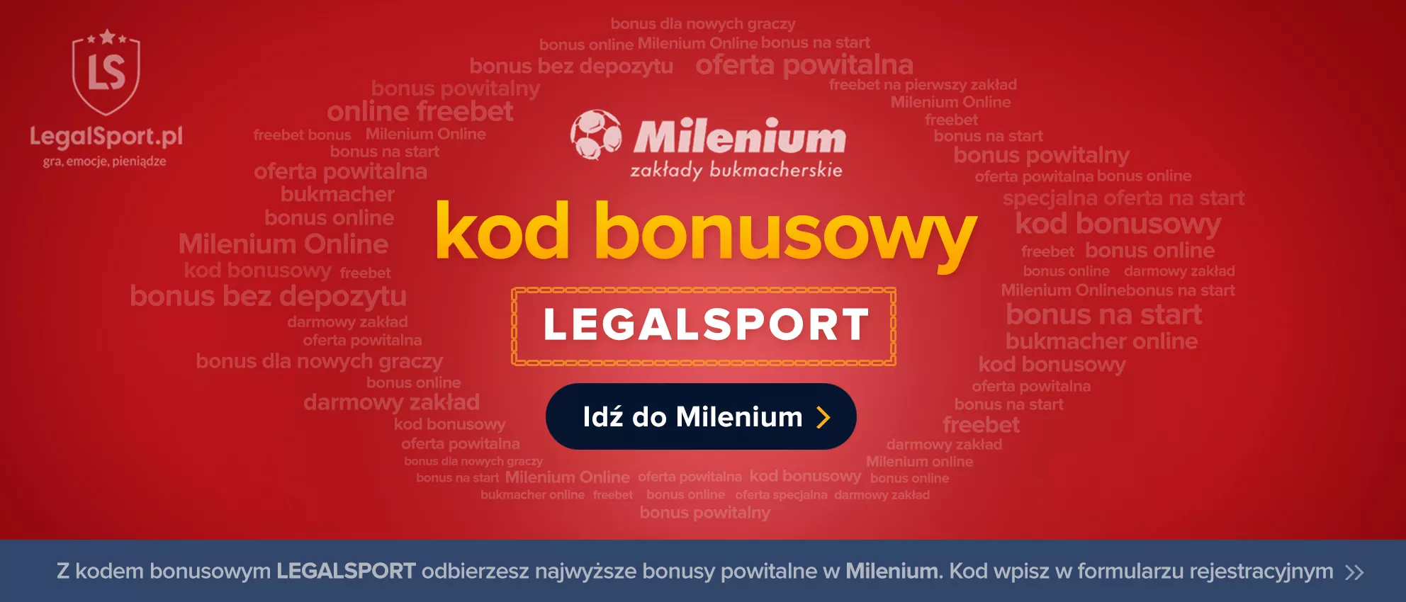 Kod promocji LEGALSPORT w Milenium Zakłady Bukmacherskie - infografika