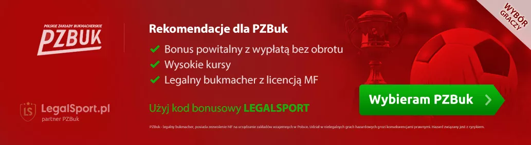 Rekomendacje dla bukmachera PZBUK Zakłady Bukmacherskie - konto z kodem promocyjnym LEGALSPORT
