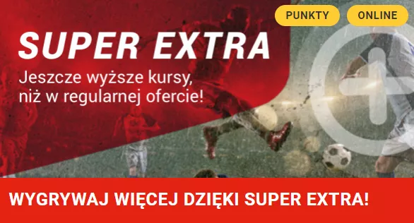 Bonus super extra w Superbet Zakłady Bukmacherskie - wyższe kursy na faworytów