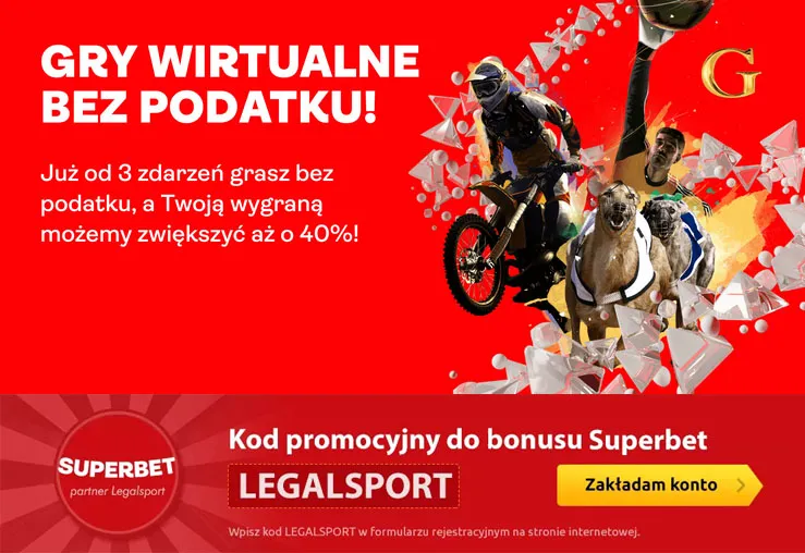 Wirtuale bez podatku w Superbet - zyskaj +40%