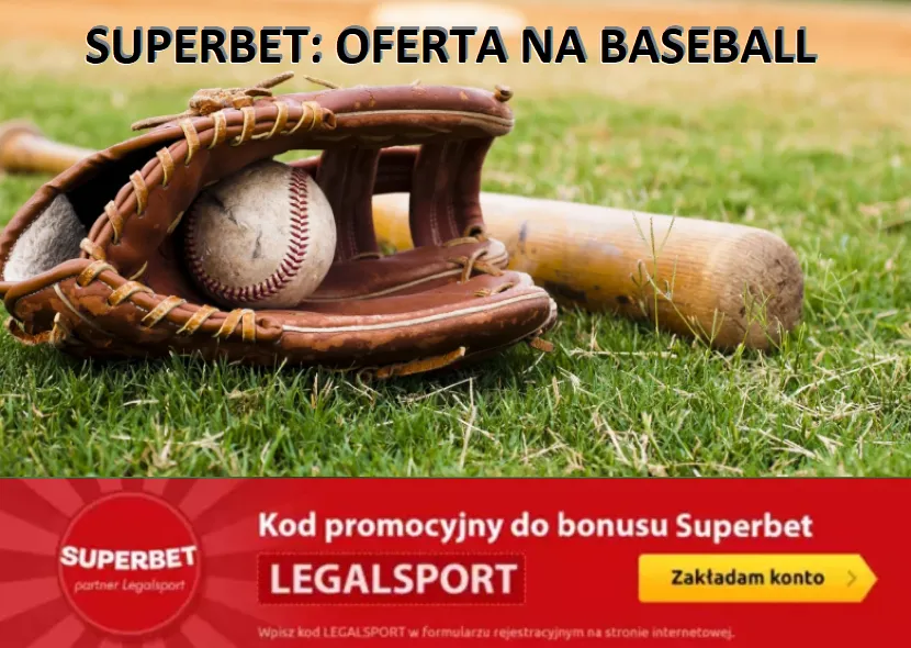 Oferta na baseball w Superbet