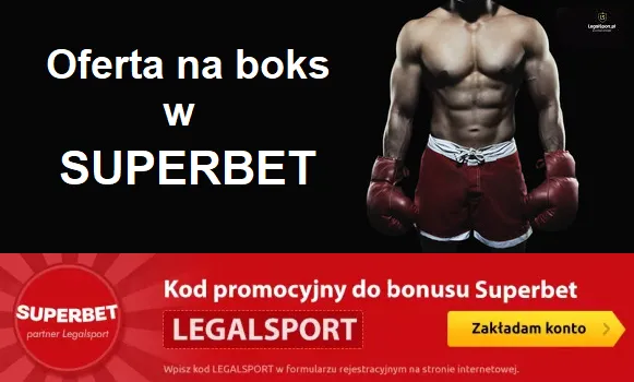 Oferta na boks w Superbet