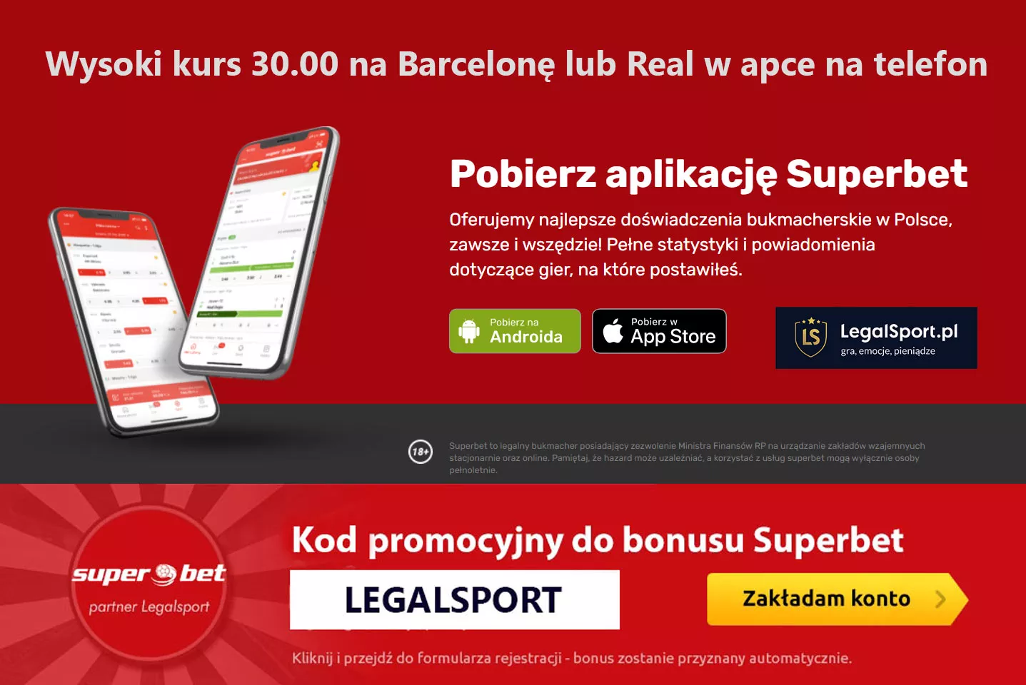 Wysoki kurs jest dostępny w aplikacji Superbet na telefon