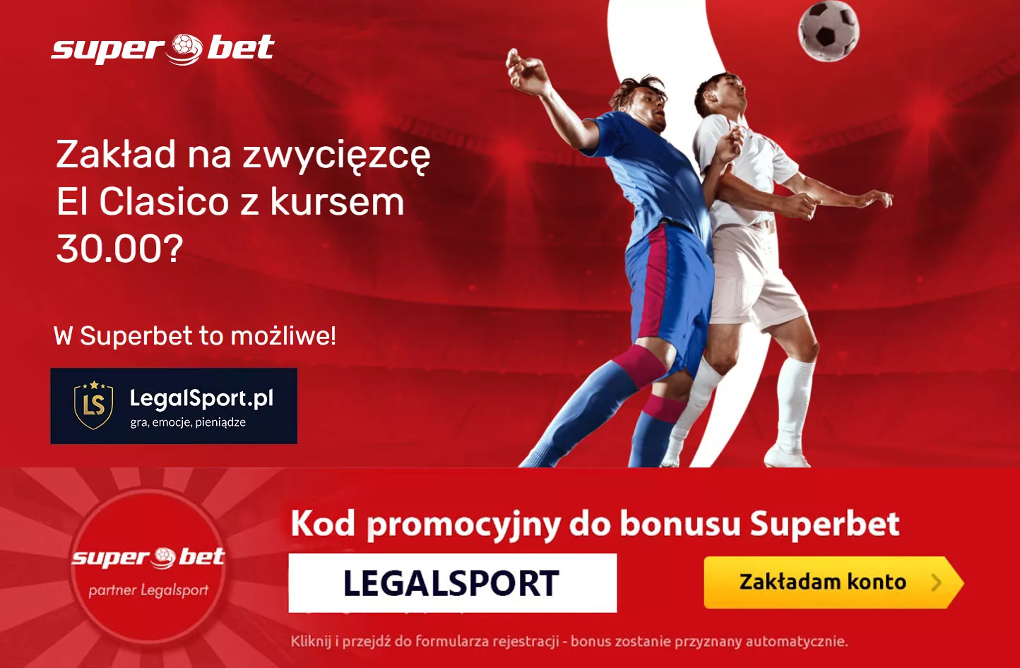 Barcelona - Real Madryt, bardzo wysoki kurs 30.00 na mecz El Clasico