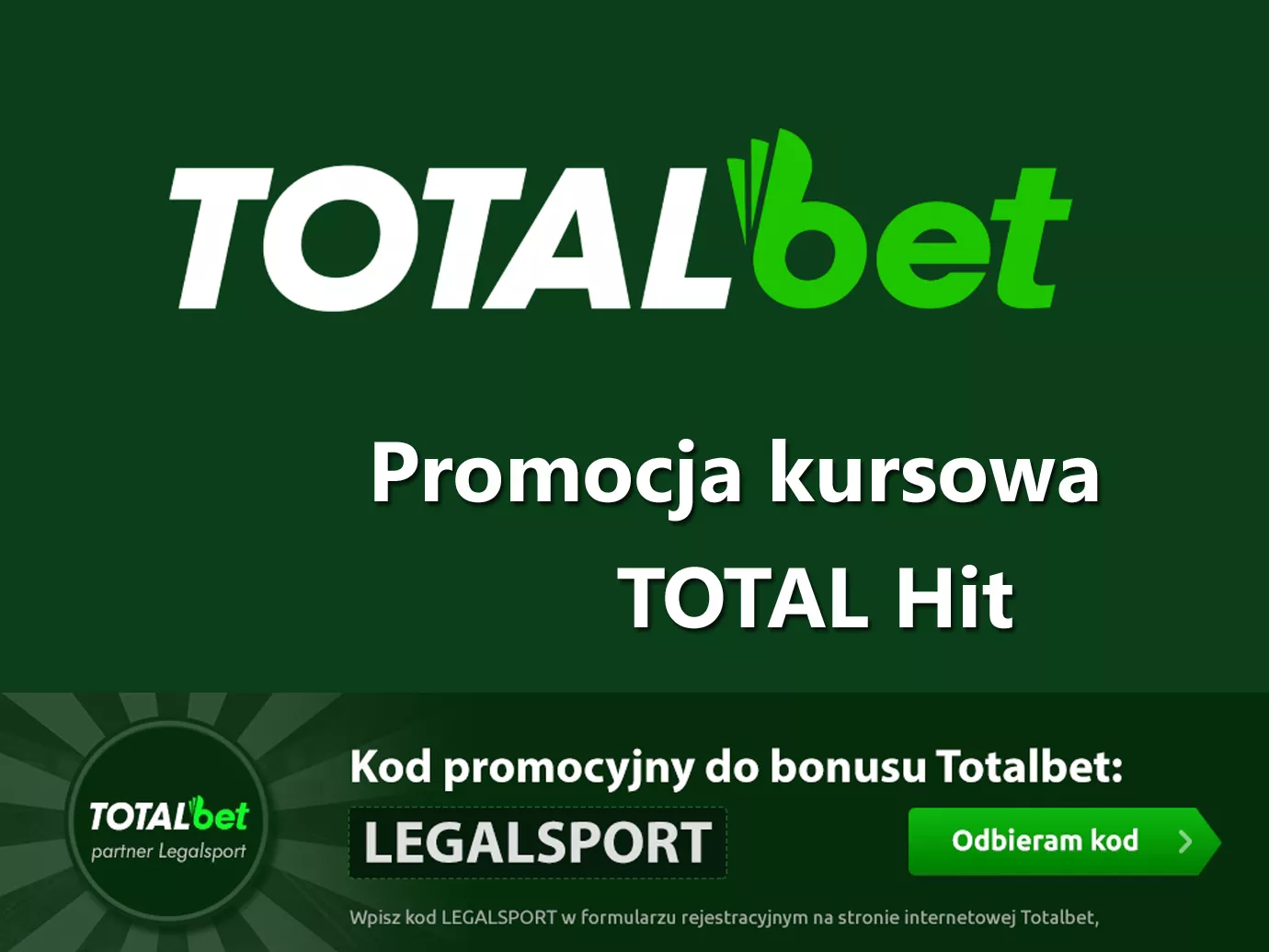 Promocja kursowa TOTAL Hit w TOTALbet