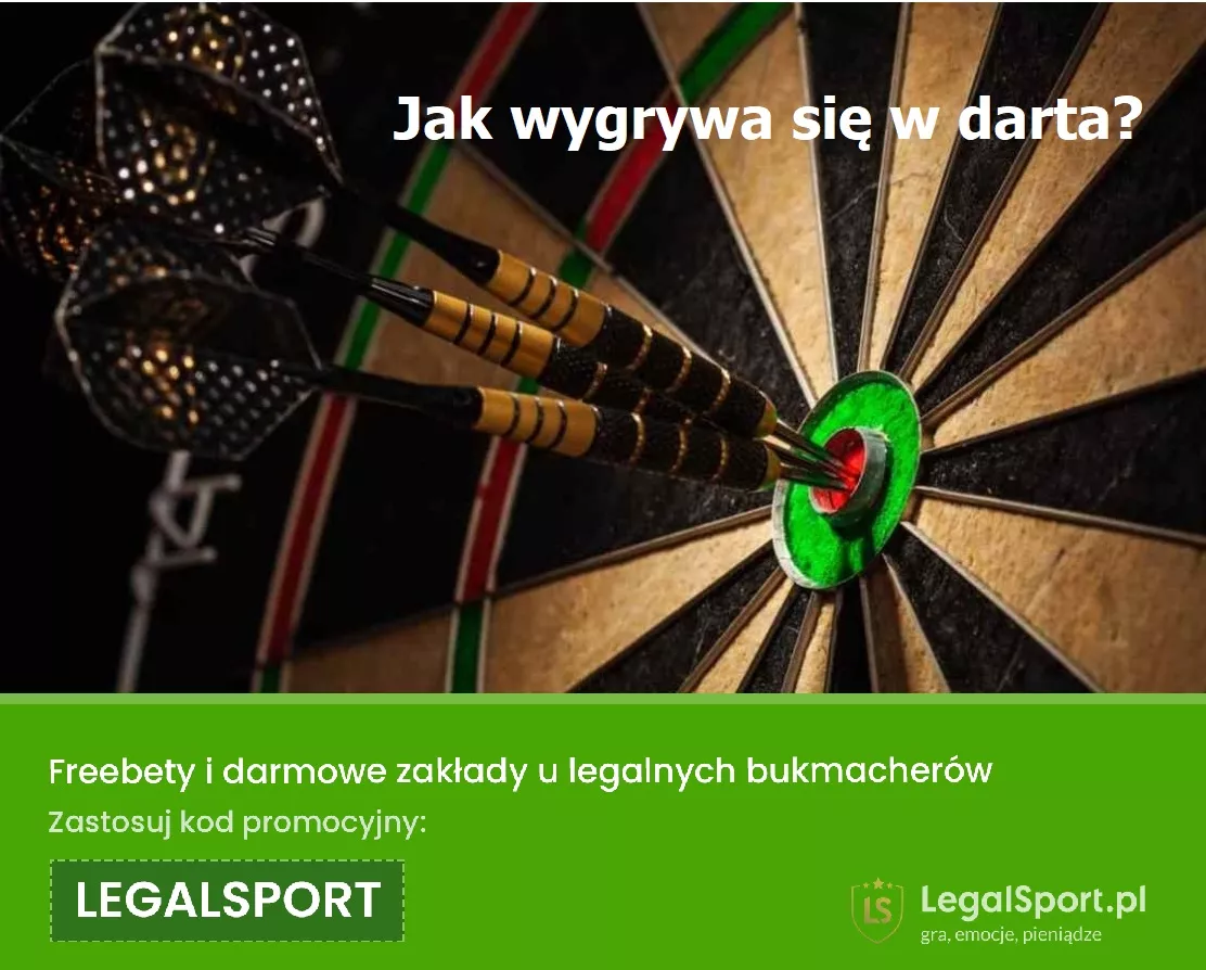 Jak wygrywa się w darta? - zakłady bukmacherskie na darta + rekomendacje bonusów bukmacherskich online