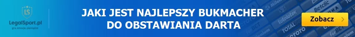 Który bukmacher oferuje najlepszą ofertę i kursy na darta? | STS, Fortuna, a może LVBET